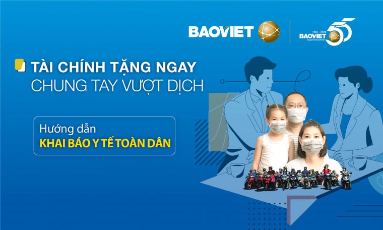 Hướng dẫn khai bao y tế toàn dân