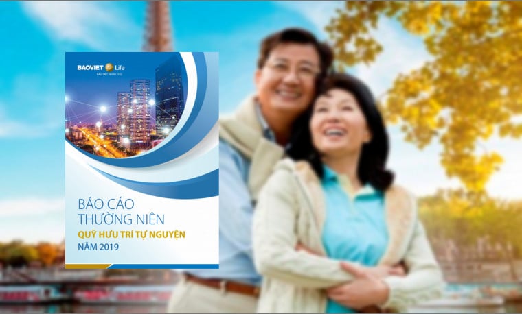 Báo cáo Quỹ Hưu trí tự nguyện năm 2019