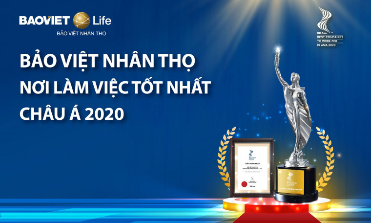 Bảo Việt Nhân thọ - "Nơi làm việc tốt nhất Châu Á 2020"
