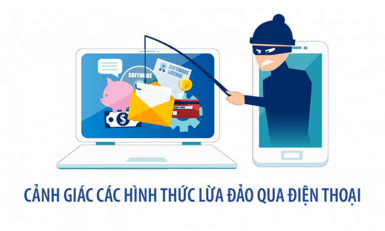 Cảnh giác các hình thức lừa đảo qua điện thoại