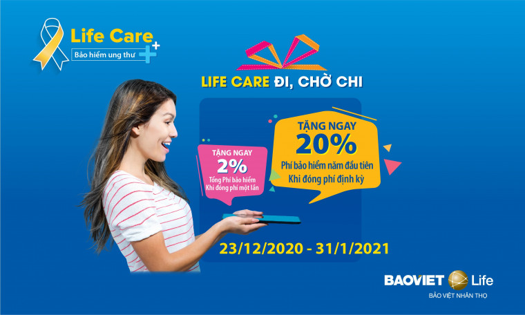 Chương trình khuyến mại LIFE CARE ĐI - CHỜ CHI