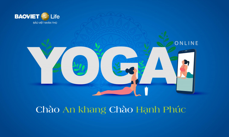 Chương trình YOGA Chào An Khang Chào Hạnh Phúc