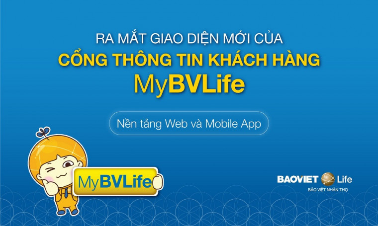 RA MẮT GIAO DIỆN MỚI CỔNG THÔNG TIN KHÁCH HÀNG MYBVLIFE