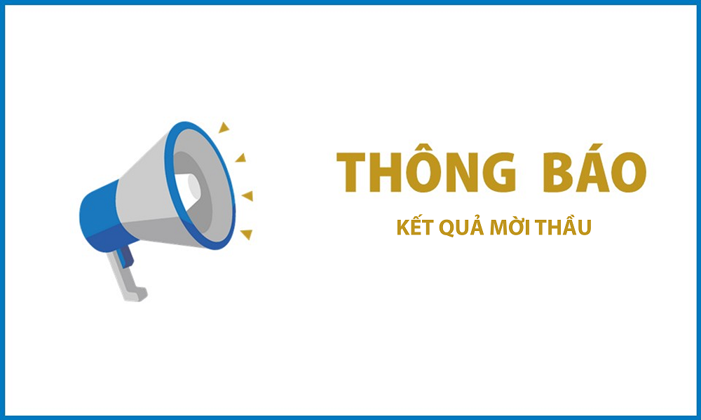 Thông báo kết quả kế hoạch mua sắm