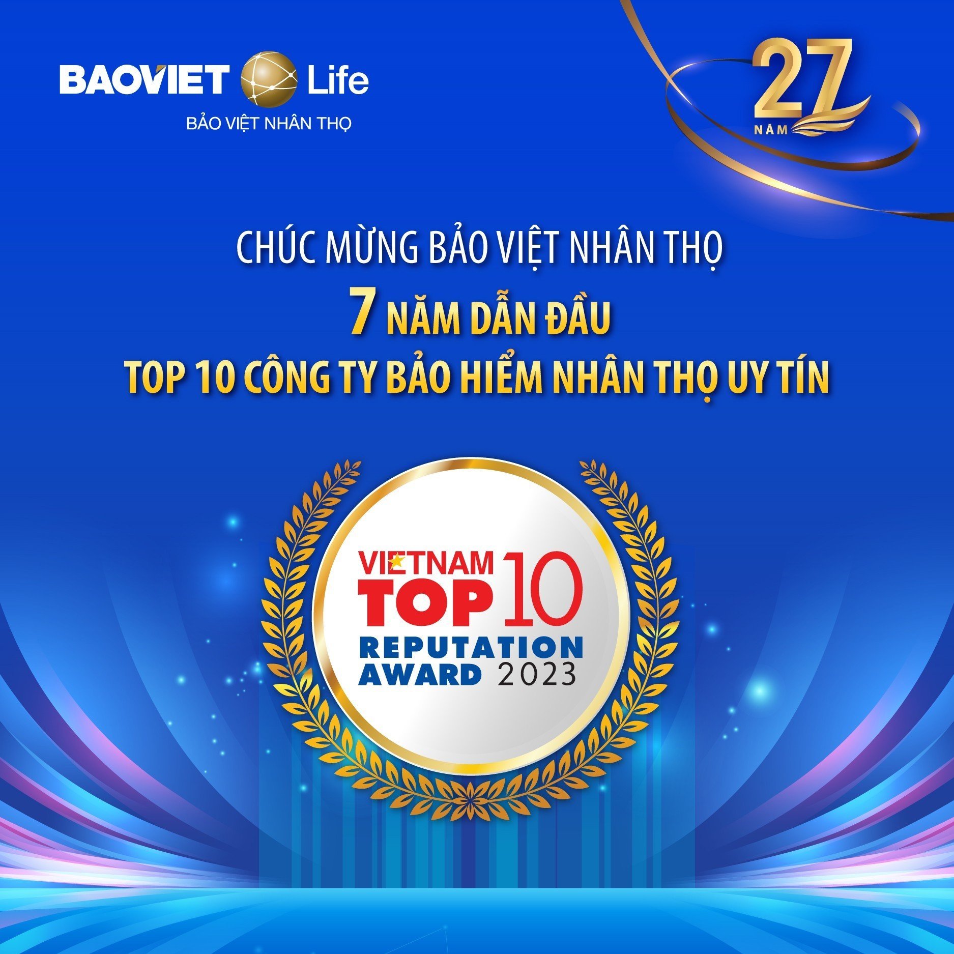 7 năm dẫn đầu Top10 Công ty bảo hiểm nhân thọ uy tín nhất Việt Nam