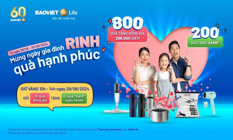 Chương trình khuyến mại “Mừng ngày gia đình – Rinh quà hạnh phúc”