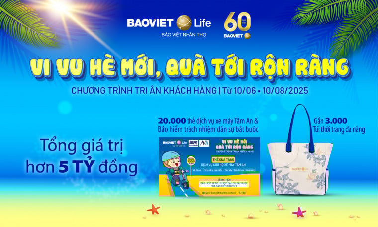 Chương trình khuyến mại "Vi vu hè mới, Quà tới rộn ràng"