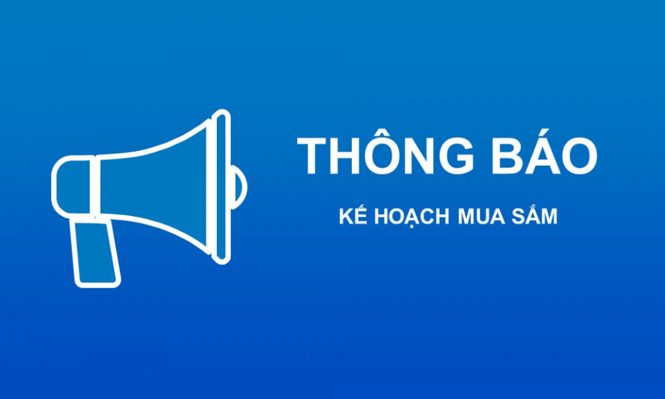 Kế hoạch mua sắm và thông báo mời cung cấp gói "Cung cấp lịch năm mới Xuân Tân Sửu 2021"
