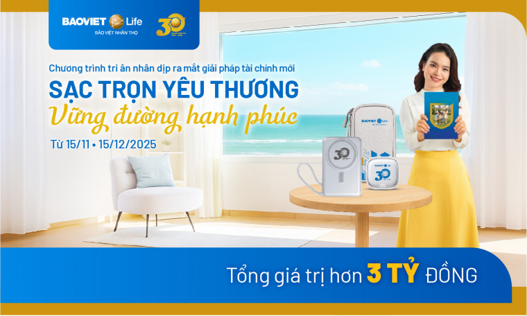Chương trình khuyến mại "SẠC TRỌN YÊU THƯƠNG – VỮNG ĐƯỜNG HẠNH PHÚC"